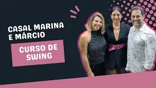 CURSO DE SWING COM CASAL MARINA E MÁRCIO #22