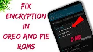 Fix Internal Storage (0MB) In TWRP Recovery - Fix Encryption in Oreo and Pie Roms - Hindi(हिंदी)