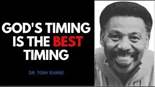 Dr. Tony Evans - Best Sermon Message by Pastor Tony Evans