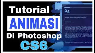 Cara membuat animasi gif di photoshop CS6