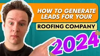 Facebook Ads for Roofing Businesses 2024 | How To Generate Leads For Your Roofing Company