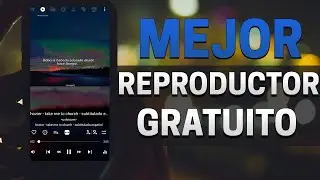 Mejor Reproductor Gratuito sin Publicidad con múltiples Funciones e increible diseño - Santiago Jmnz