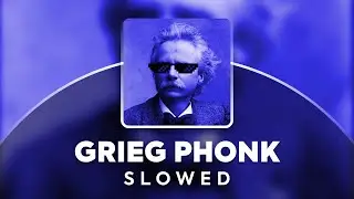GRIEG PHONK​ but [ Perfectly Slowed & Reverbed & 8D ]