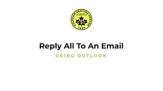 Using Outlook: Replying All To An Email