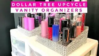 DOLLAR TREE DIY UPCYCLE | VANITY ORGANIZERS