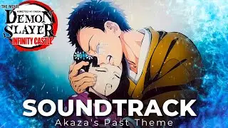 Akaza's Past Theme OST | Demon Slayer: Infinity Castle OST Cover