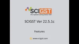 SCIGST Version 22.5.1c
