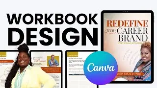 TIPS FOR DESIGNING CANVA! WORKBOOK DESIGNED IN CANVA 