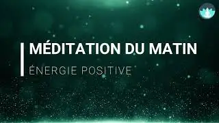 Morning Meditation | Positive Energy