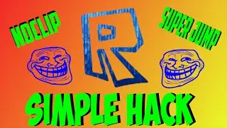 Roblox Exploit | Simple Hack | 2016 | UN-PATCHED