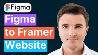 How to  Convert Figma Designs Into Framer Websites