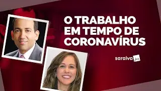 O trabalho em tempos de coronavírus - Lançamento em e-book!