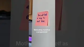 Motivating myself as a programmer