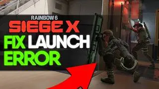 How to Fix Rainbow Six Siege Not Launching, Loading, or Opening (PC Fix 2026)