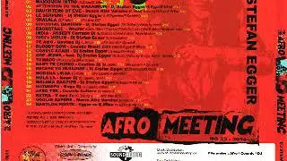 Dj Stefan egger - Afro meeting 2010