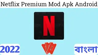 Netflix Mod Apk 2022 || Free Premium Account