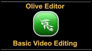 Olive Editor: Basic editing video dari awal sampai jadi
