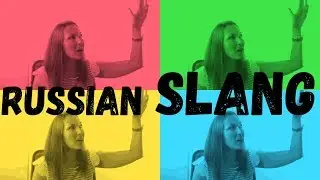 RUSSIAN SLANG