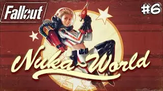 Fallout 4 DLS Nuka-World#6