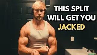 The Exact Upper/Lower Split I Used To Go From Average to Jacked