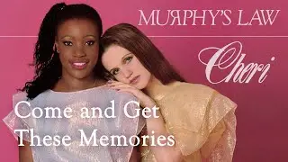 Cheri - Come And Get These Memories