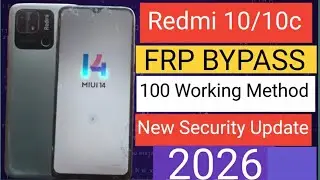 Radmi 10/10c Frp Bypass |MIUI 14 | 100% Working New Method (Without Pc) New Security Update 2026