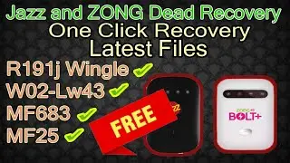 How to recover Jazz Mf683 and ZONG MF25 Dead Devices From 900E Port  Free Files