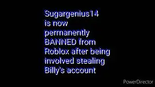 Sugargenius14 permanently BANNED