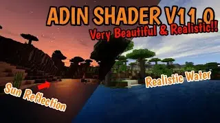 Adin Shaders V11.0 - Rival Bun Shaders V3 which is very Cool & Beautiful, Support MCPE 1.16 & 1.17