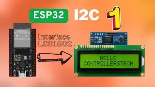 ESP32#3 How to use I2C || PART 1 || Interface LCD1602