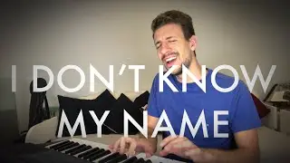 I Don’t Know My Name - Grace VanderWaal (Cover César Trifone)