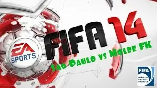 Fifa14 ( Sao Paulo vs Molde FK )