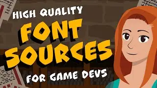 Must need to know Font sources for Game Development 💛