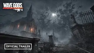 Wave Gods: Ammo Night - Official Gameplay Trailer