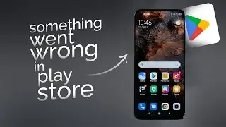 How to Fix Something Went Wrong in Play Store Android (tutorial)