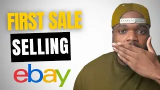 How To Sell On EBAY And Make Your FIRST SALE
