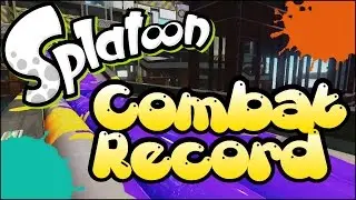 My Splatoon Global Test Fire Combat Record and Statistics - Best Weapon in Game? (Wii U Gameplay)