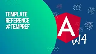 Template Reference in angular