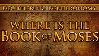 Where is the Book of Moses?