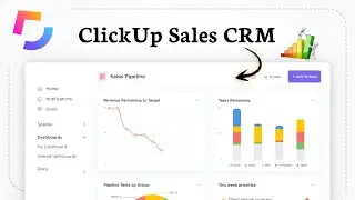 How to Use ClickUp as a Sales CRM
