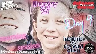 DELPHI MURDERS TRIAL | DAY 9 | MORNING