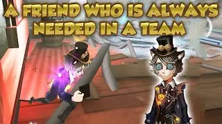 A Friend Who Is Always Needed In A Team  | Identity V | 第五人格 | アイデンティティV | Postman