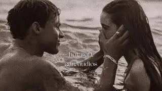 hot/soft ship edit audios for lovers. ˚✧₊⁎   ❝᷀ timestamps ❝᷀
