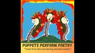 Puppets Perform Poetry episode 4