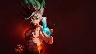 Dr. STONE OST - Strong Desire