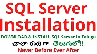 #2 How to Download and Install SQL Server in Telugu| SQL Server Installation| SQL Tutorial in Telugu