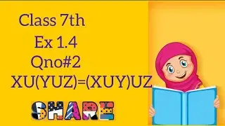 Class 7th Ex#1.4 Qno #2/learning maths with faiza