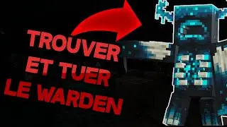 COMMENT TROUVE ET TUER LE WARDEN FACILEMENT