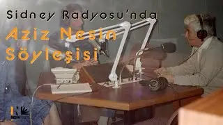 Aziz Nesin Sidney Radyosu'nda (1991)