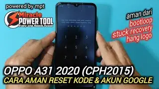 OPPO A31 2020 | CPH2015 | RESET KODE | AKUN GOOGLE | FRP